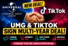 Universal Music Group and TikTok Sign New Multi-Year Licensing Deal in 2026