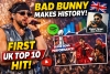 Bad Bunny Makes History With First Solo UK Top 10 Hit After Super Bowl Halftime Show Boost